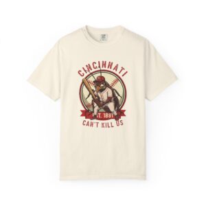 Cincinnati Reds ‘Can’t Kill Us’ Postseason T-Shirt – Gritty Cincinnati Baseball Fan Gear